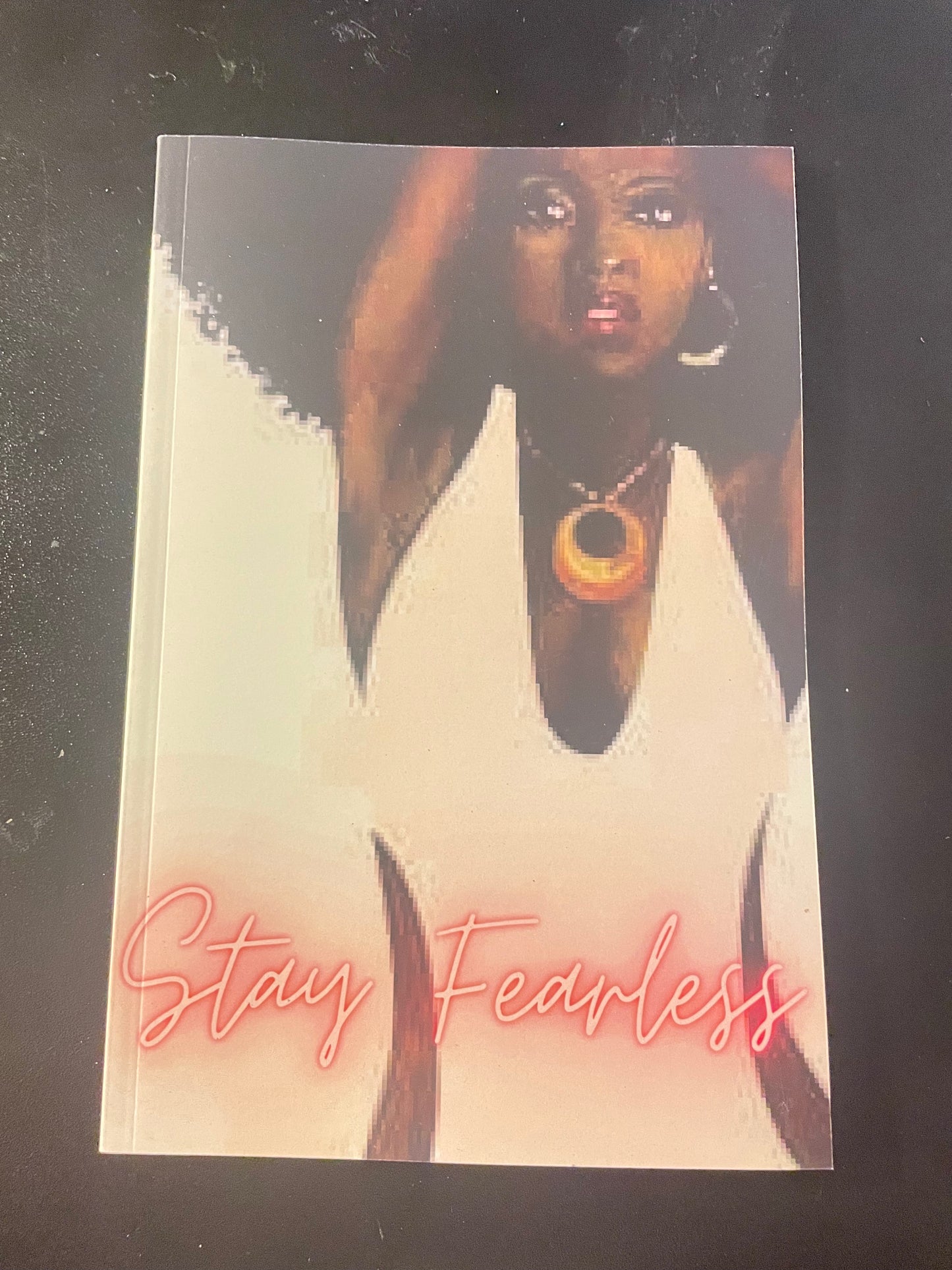 Stay Fearless Notebook