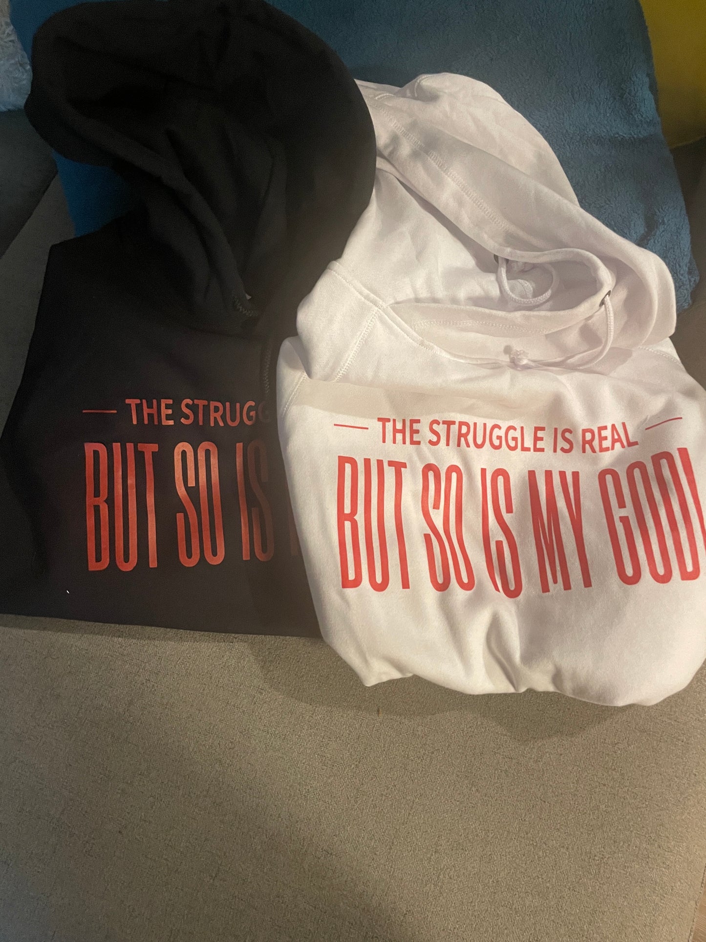 The Struggle is real but so is God